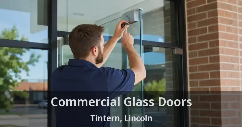 Commercial Glass Doors Tintern, Lincoln - ON