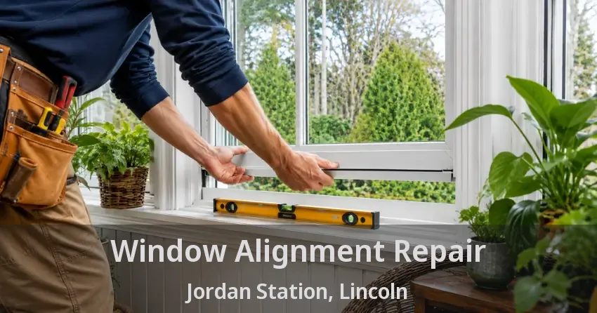 Window Alignment Repair Jordan Station, Lincoln - ON